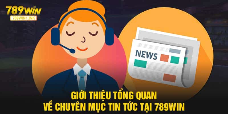 Chuyên mục tin tức có vai trò như thế nào?